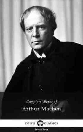 Arthur Machen quotes