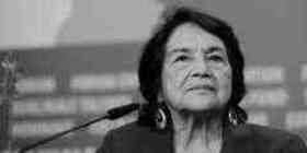 Dolores Huerta quotes