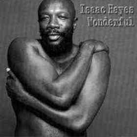 Isaac Hayes quotes