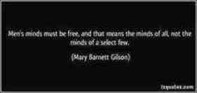 Mary Barnett Gilson quotes
